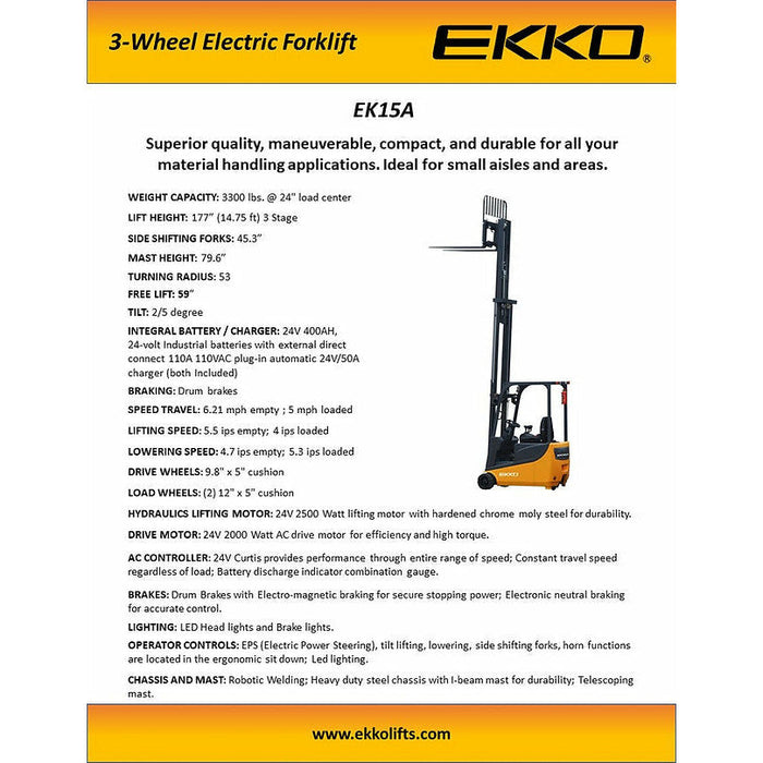 EKKO 3 Wheel Electric Forklift, 3300 lb Cap., 177" Lift Ht., Side Shift - EK15A